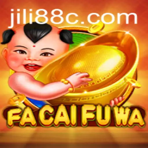 Discovering the Thrilling World of FaCaiFuWa with jili88